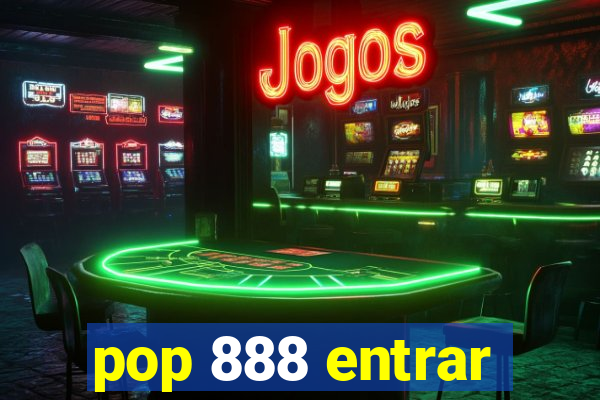 pop 888 entrar