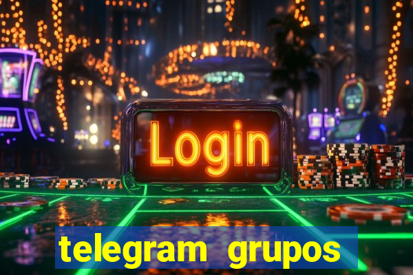 telegram grupos pode tudo