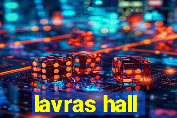 lavras hall