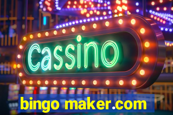 bingo maker.com