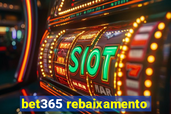 bet365 rebaixamento