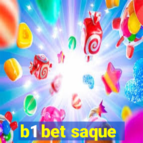 b1 bet saque