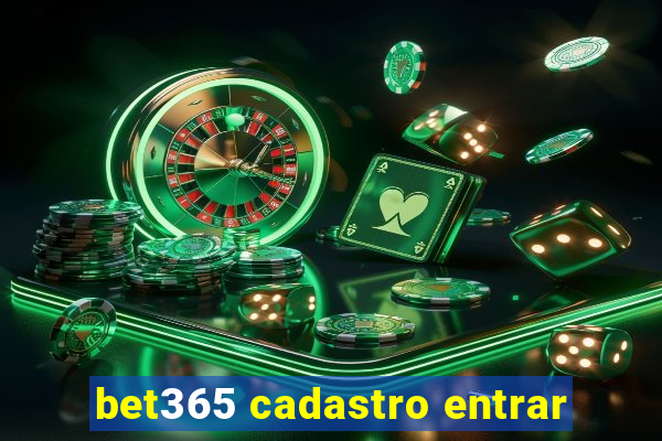 bet365 cadastro entrar