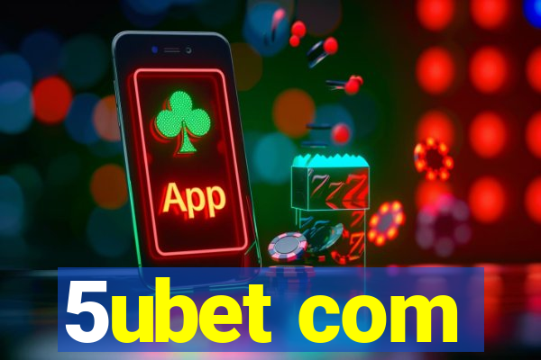 5ubet com