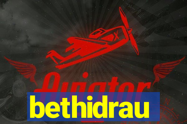 bethidrau