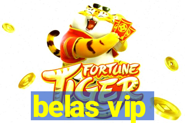 belas vip