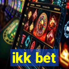 ikk bet