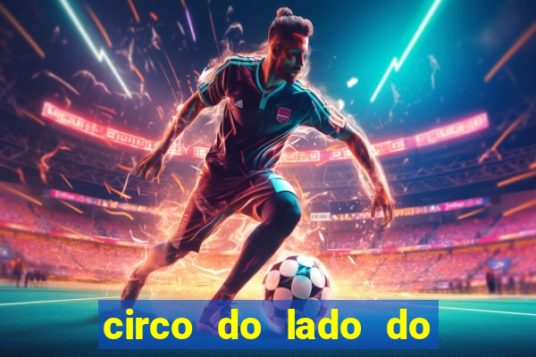 circo do lado do minas shopping