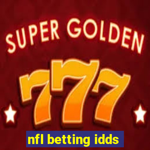 nfl betting idds