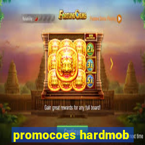 promocoes hardmob