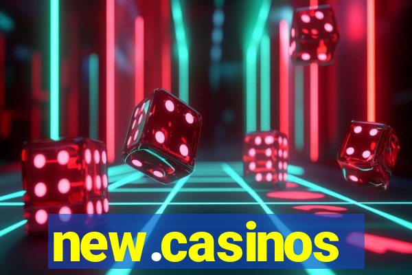 new.casinos