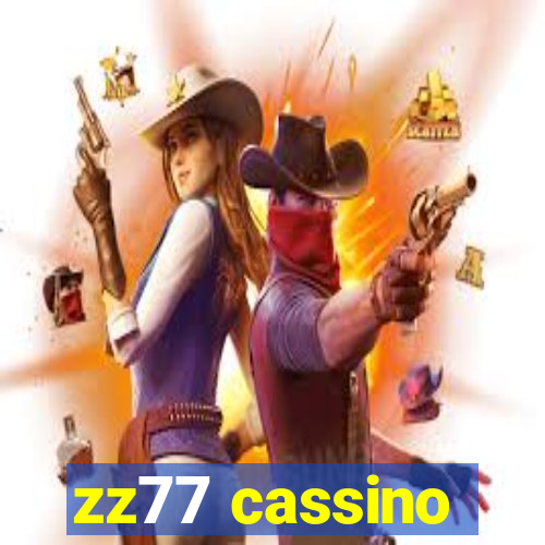 zz77 cassino