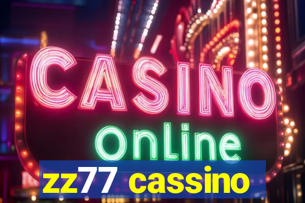 zz77 cassino