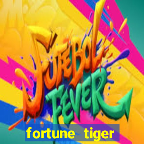 fortune tiger cassino -456bet