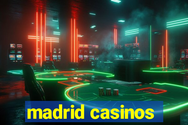 madrid casinos