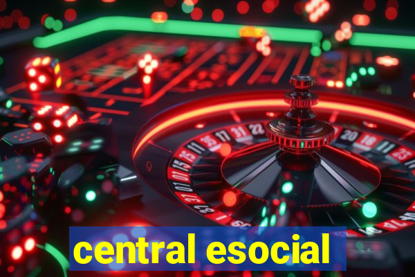 central esocial