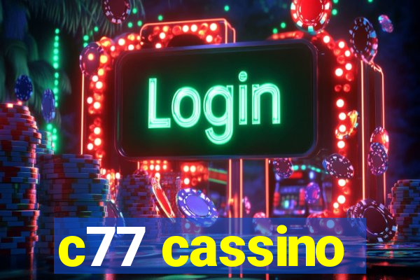 c77 cassino