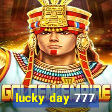 lucky day 777