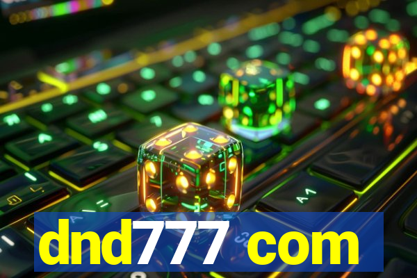 dnd777 com