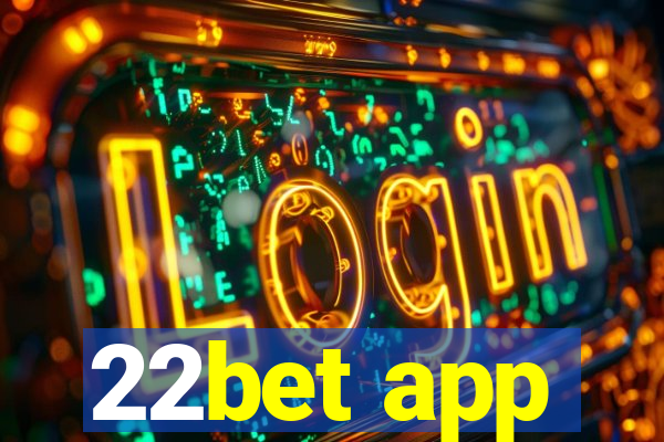 22bet app