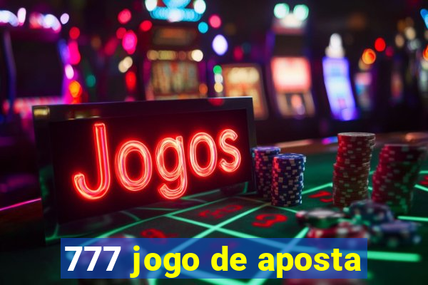 777 jogo de aposta