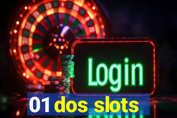 01 dos slots