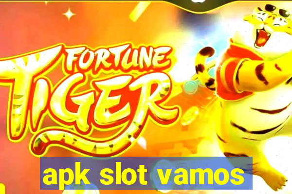 apk slot vamos