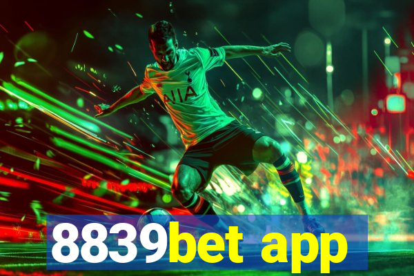 8839bet app