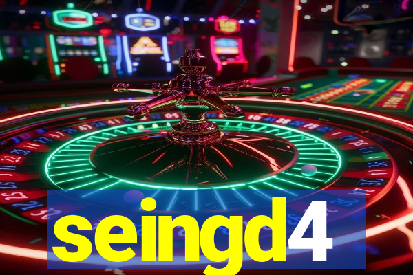 seingd4