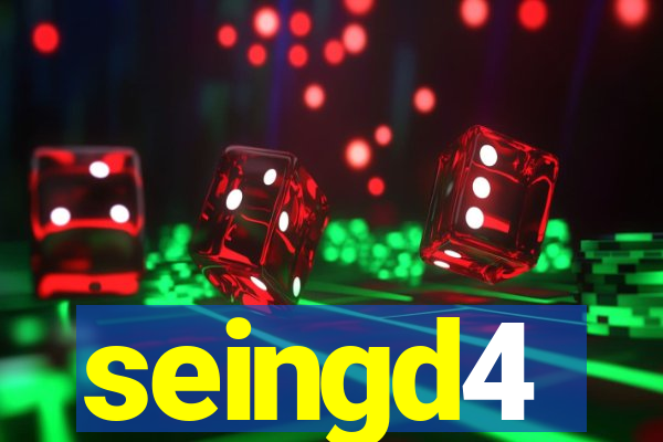 seingd4