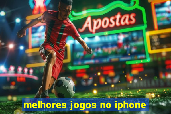 melhores jogos no iphone