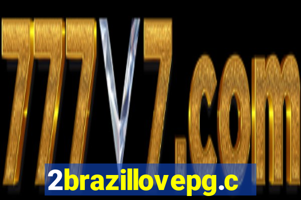 2brazillovepg.com