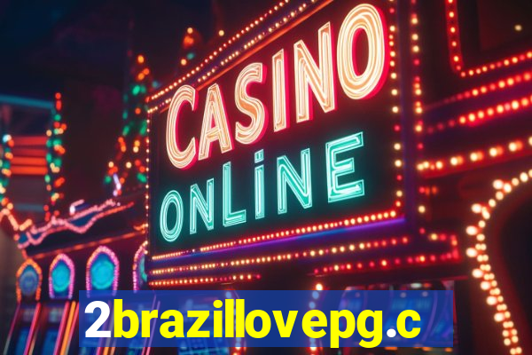 2brazillovepg.com