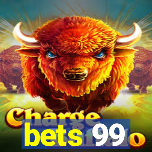 bets 99