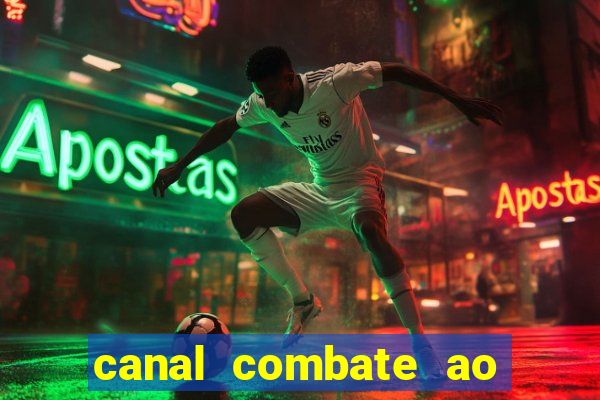 canal combate ao vivo online multicanais