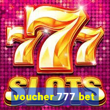 voucher 777 bet