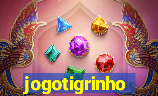 jogotigrinho