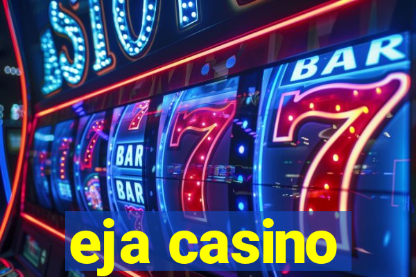 eja casino