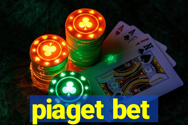 piaget bet