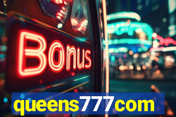 queens777com