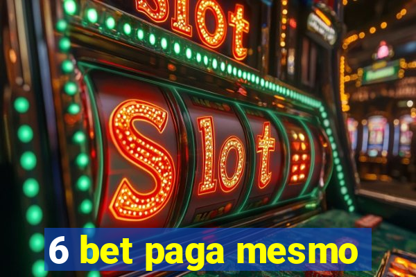 6 bet paga mesmo