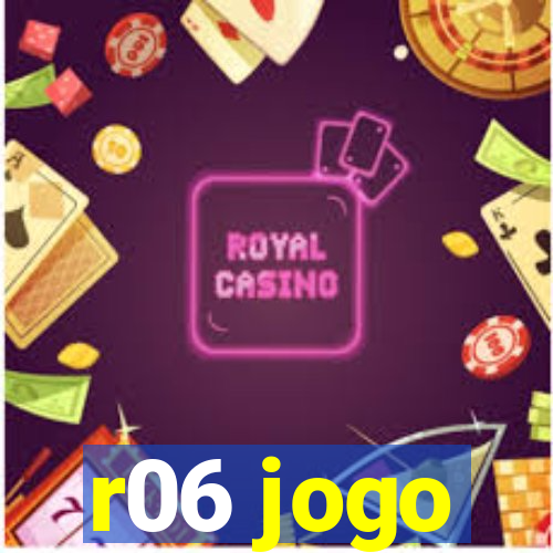 r06 jogo