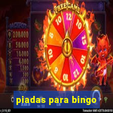 piadas para bingo