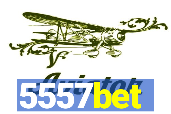 5557bet