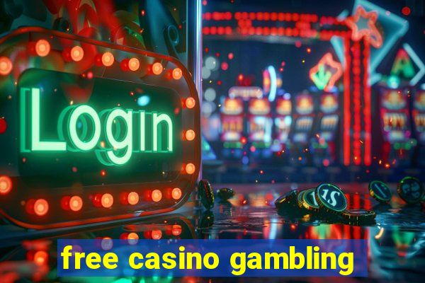 free casino gambling