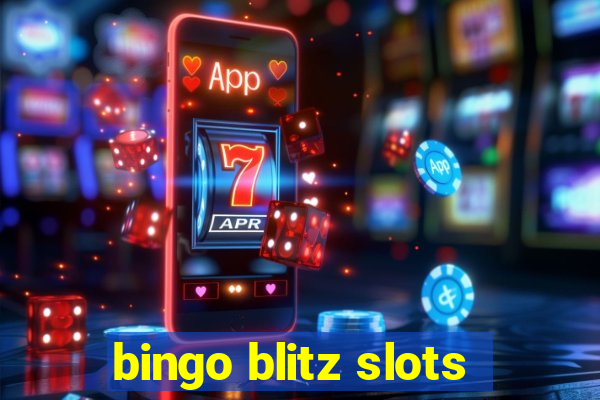 bingo blitz slots