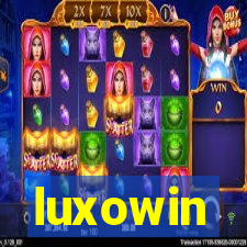 luxowin