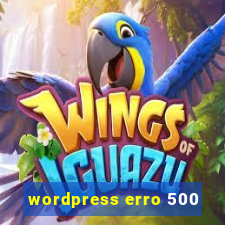 wordpress erro 500