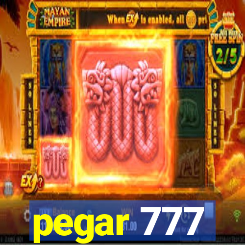 pegar 777