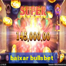 baixar bullsbet